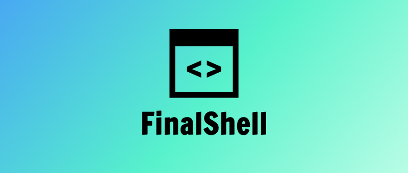 【SSH工具】FinalShell v4.5.12最新安装包